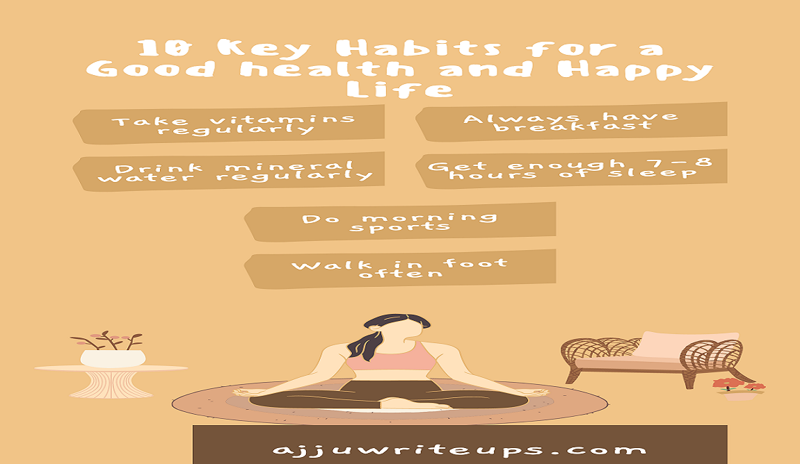 best habit of healthy happy